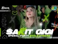 Download Lagu DJ SAKIT GIGI TERBARU 2K24 • SPESIAL STYLE OTNAIRA PARTY‼️AD GARAGE PRODUCTION 🔥