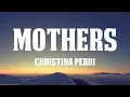 Download Lagu christina perri - mothers (Lyrics)