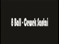 Download Lagu 8 Ball - cewek santai