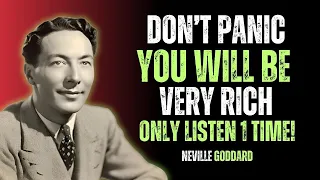 Neville Goddard: IT'S SCARY!! YOU WILL BE RICH - JUST LISTEN ONE TIME