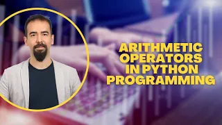Arithmetic Operators In Python Programming