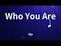 Lagu Djo - Who You Are (Lyrics)