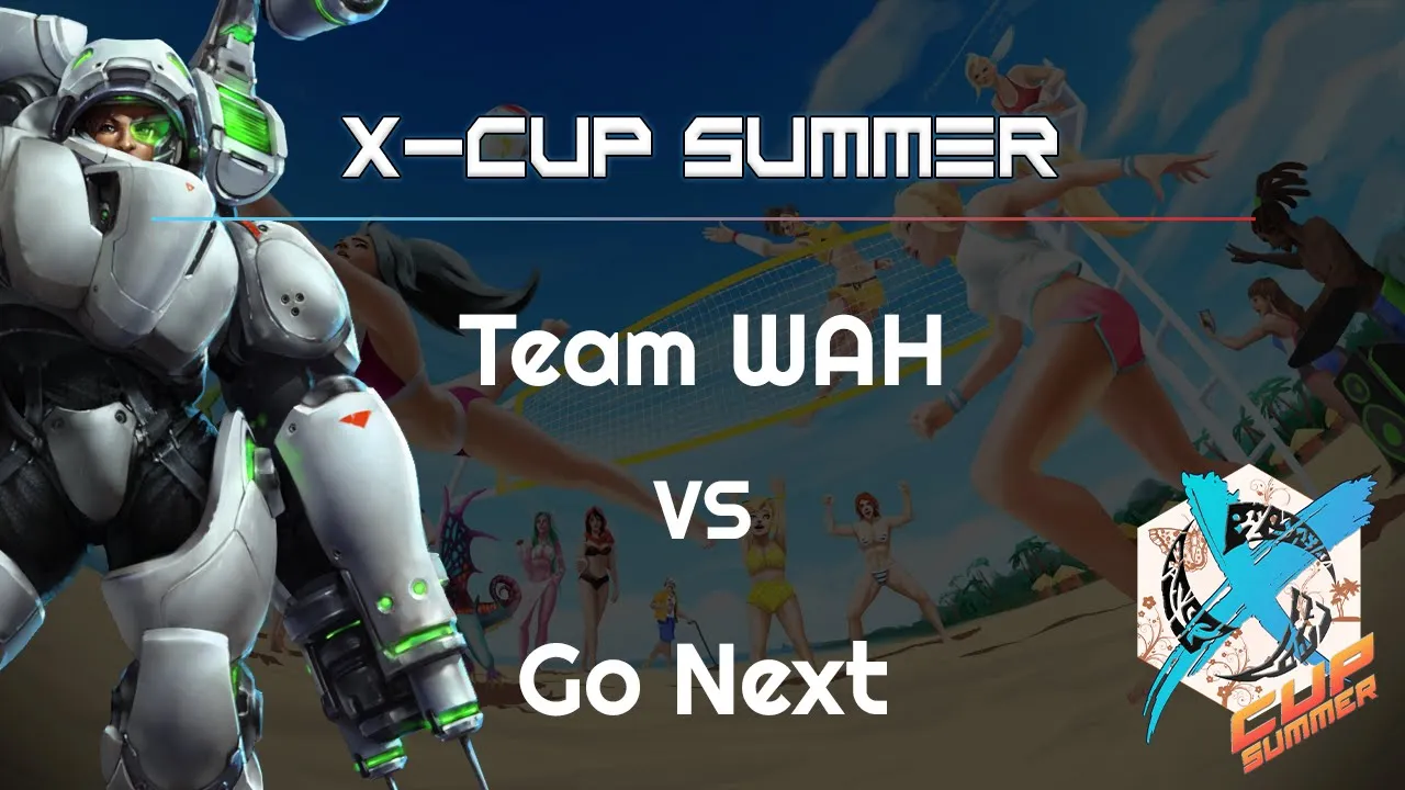 Go Next vs. Team WAH - X Cup Summer - Heroes of the Storm 2021