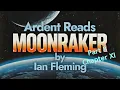 Wordsmith Wednesday - Moonraker Part 7 Chapter X