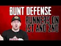 BUNT DEFENSE Runners on 1st and 2nd