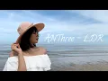 Download Lagu ANThree - LDR (Official Music Video)