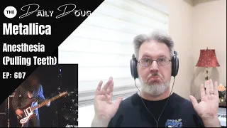 Classical Composer Reacts to METALLICA: Anesthesia (Pulling Teeth) - Live: featuring Cliff Burton