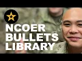 Copy paste and EDIT NCOER bullets from a library I created so you can BE ALL YOU CAN BE