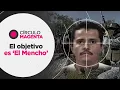 Download Lagu Círculo Magenta: El objetivo es ‘El Mencho’