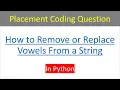 How do you remove a Vowels or Replace Vowels with Percentage from a Word in Python