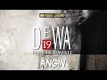 Download Lagu @Dewa19  ft Once Mekel - Angin (Authenticity ID)