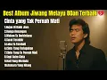 Download Lagu Lagu-Lagu Jiwang Melayu 80an Terbaik | Bikin Rindu Cinta Lama 💔
