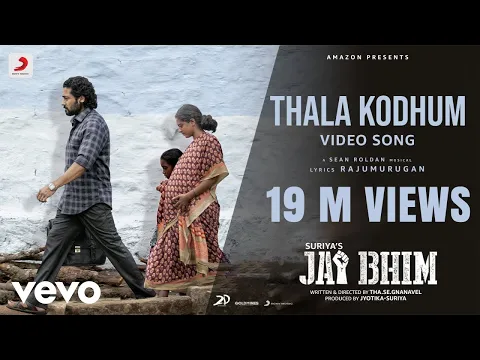 Download MP3 Jai Bhim - Thala Kodhum Video | Suriya | Sean Roldan | Tha. Se. Gnanavel