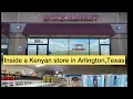 Inside an African Store in Arlington Texas 2025