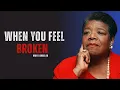 Lagu You Are Enough — Even When You Feel Broken | MAYA ANGELOU