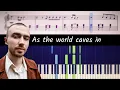 How to play As the World Caves In by Matt Maltese - ACCURATE Piano Tutorial