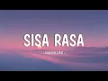Mahalini - Sisa Rasa (Lyrics)
