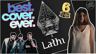 Download Weird Genius - Lathi (ft. Sara Fajira) - 6 Best COVER EVER MP3