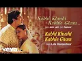 Lagu Kabhi Khushi Kabhie Gham – Lata Mangeshkar \u0026 Sonu Nigam | Iconic Bollywood Anthem 💖🎶