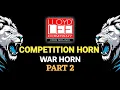 Download Lagu COMPETITION HORN 2025 | HIGH GAIN COMPETITION | WAR HORN | DJ HORN