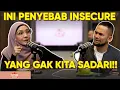 Lagu LAKUKAN INI BIAR NGGAK INSECURE TERUS!! | PART 2