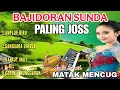 Lagu BAJIDORAN SUNDA ~ AMPLOP BIRU || FULL ALBUM PALING JOSS || AUDIO JERNIH MATAK MENCUG