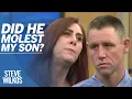 Download Lagu Did My Boyfriend Molest My Son? | The Steve Wilkos Show