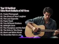Download Lagu Top 10 Saddest Slow Rock Ballads of All Time