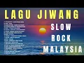 Download Lagu Koleksi Lagu Jiwang 80-90an 🎸 Lagu Malaysia Menyentuh Hati 🍂 Lagu Slow Rock Nostalgia 90an Malaysia