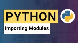 Python Tutorial 08 Importing Modules - Using External Libraries