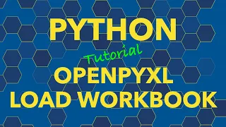 Python openpyxl Load Spreadsheet Load Excel Workbook