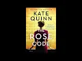 A BOOK in a MINUTE The Rose Code by Kate Quinn