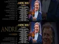Download Lagu André Rieu Greatest Hits 2024🎶The Best of André Rieu Violin Playlist 2023🎻André Rieu Violin Music