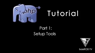 TAGALOG PHP Tutorial Part 1 - Setup Tools