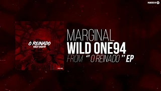 wild one94 marginal o reinado ep guettoz muzik