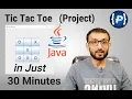 Java Project How to create Tic Tac Toe Game Mini Project