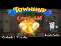 Puzzle Daddy Township Colorful Puzzle Level 448 No Boosters - All Level Clear