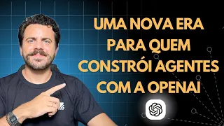 Agentes, Nova API e Novas Tools: Todas as novidades da OpenAI