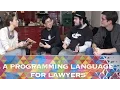 A Programming Language For Lawyers - Episode 2