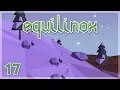 The First Snow Equilinox Let s Play - Episode 17