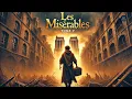 Download Lagu 📖 Les Misérables Tome V: Jean Valjean ✨ Victor Hugo