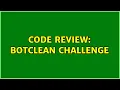 Code Review BotClean challenge 2 Solutions
