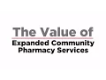 The Value of Expanded Community Pharmacy Services