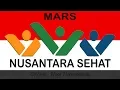 Download Lagu Mars Nusantara Sehat || Lirik