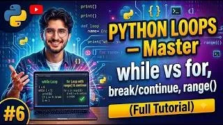 Master Python Loops while vs for range Full Tutorial