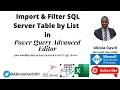 Import Filter SQL Server Table by List in Power Query Advanced Editor