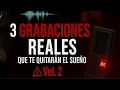 Download Lagu 3 grabaciones REALES perturbadoras que te quitaran el sueño Vol. 2