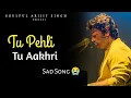Download Lagu Tu Pehli Tu Aakhri (Lyrics) - Arijit Singh | The Ba***ds Of Bollywood | Shashwat, Kumaar, Aryan