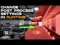 How To Change PostProcess Volume Settings In Runtime In Game In Unreal Engine 5 BluePrints