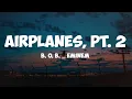 Lagu b. o. b. _ Eminem- airplanes, pt. 2 ( lyrics)